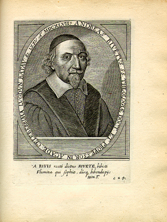 Rivet, André (1572-1651); reformierter Theologe = c*4
