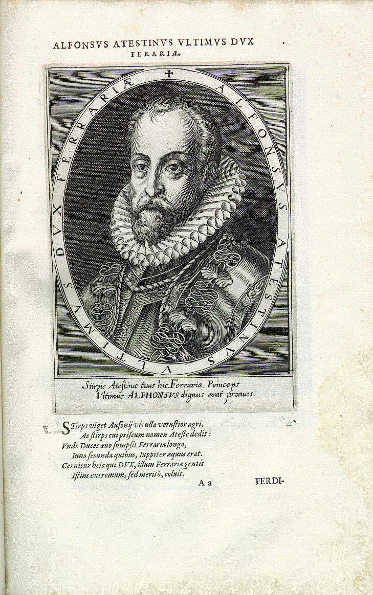 Alfonso II. d'Este, Herzog von Ferrara (*1533, reg. 1559-1597)