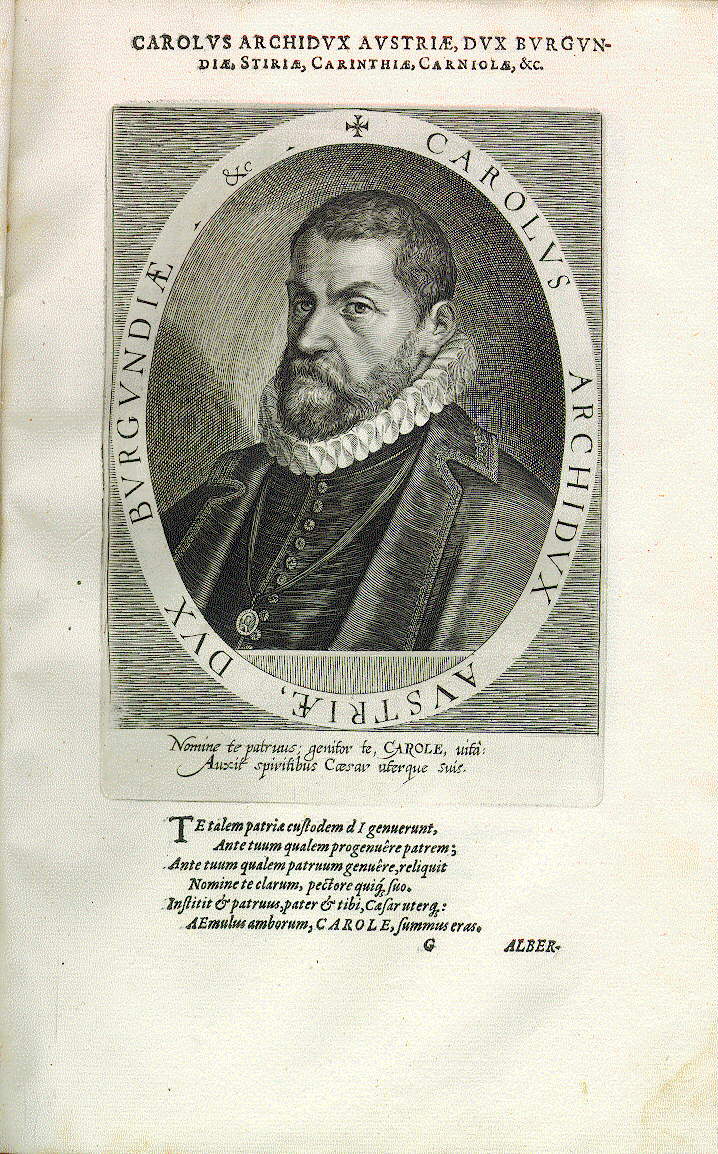 Karl II., Erzherzog in Steiermark (*1540, reg. 1564-1590)