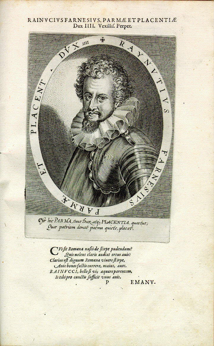 Ranuccio I. Farnese, Herzog von Parma und Piacenza (*1569, reg. 1592-1622)